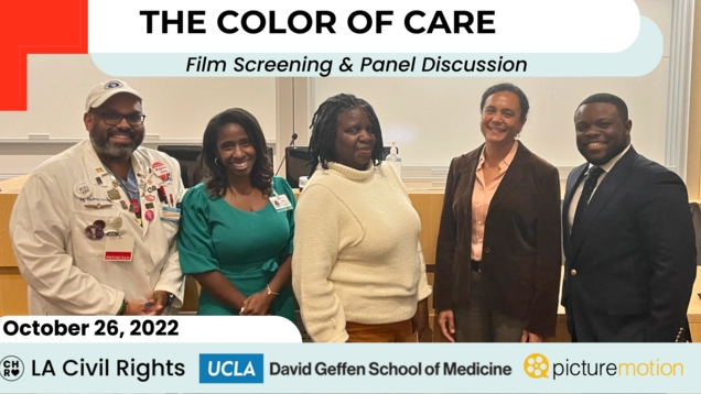 A picture from the Color of Care Screening & Panel Discussion on October 26, 2022 at UCLA Health. From left: Dr. Jerry Abraham of Kedren Hospital, Dr. Medel Briggs-Malonson of UCLA Health, Executive Director Janette Robinson-Flint of Black Women for Wellness, Dr. Helena Hansen of UCLA Health, and Director of Racial Equity for LA Civil Rights David Price
